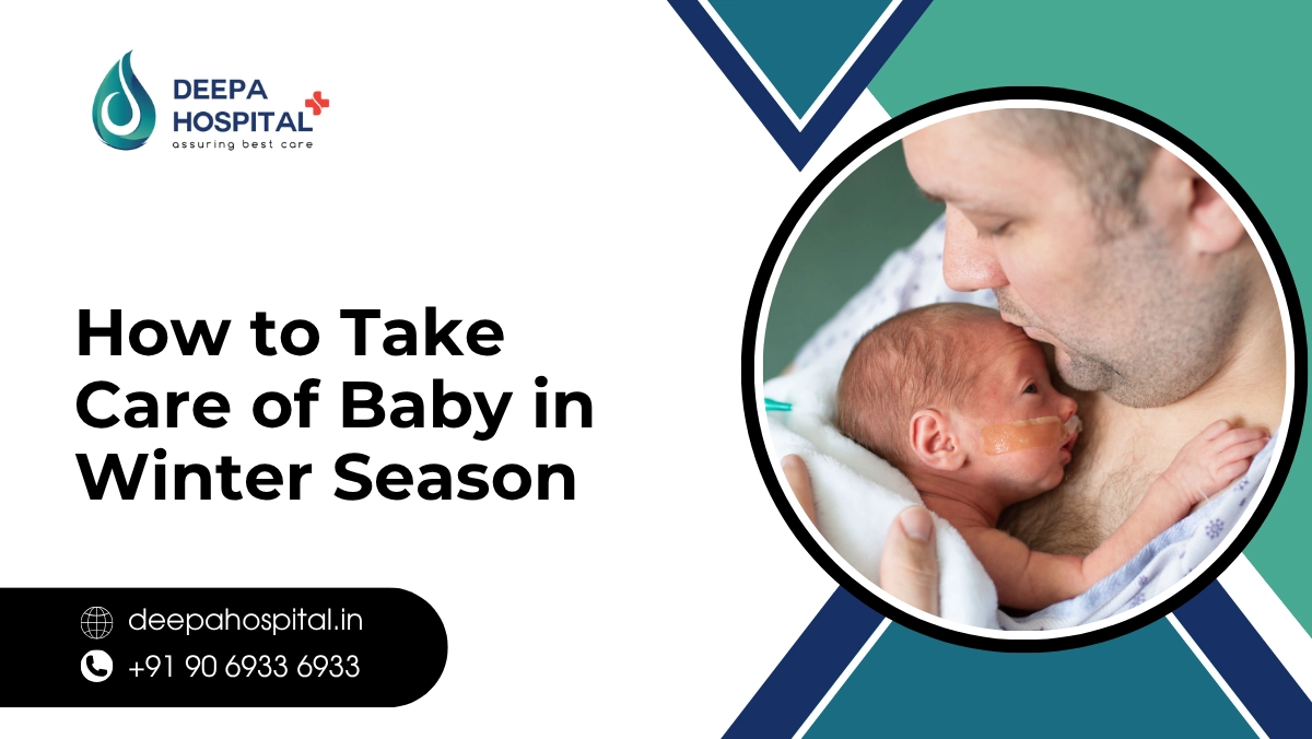 How to Take Care of Baby in Winter Season
