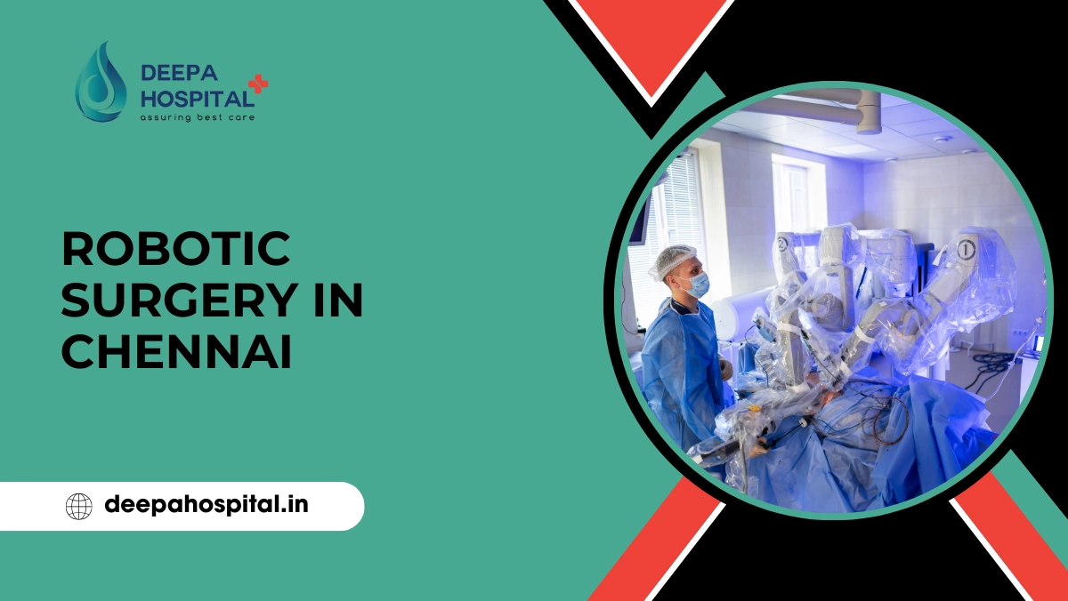 Robotic Surgery in Chennai