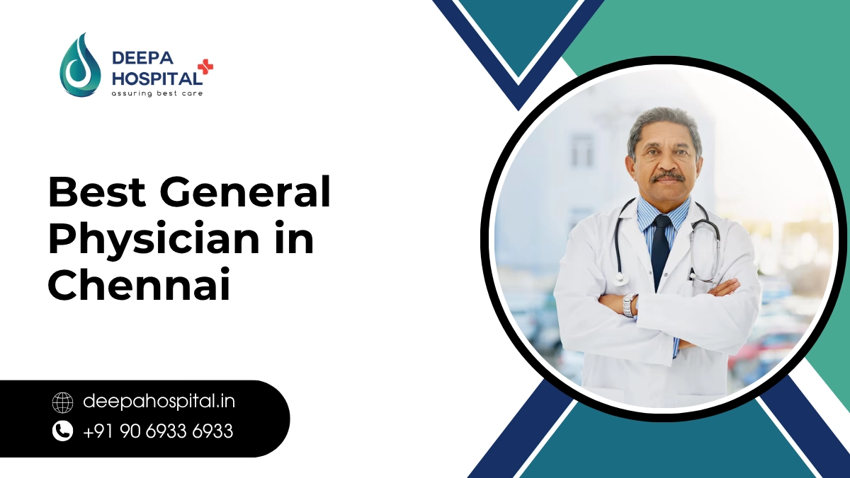 Best General Physician in Chennai
