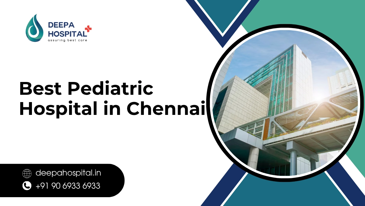 Best Pediatric Hospital in Chennai
