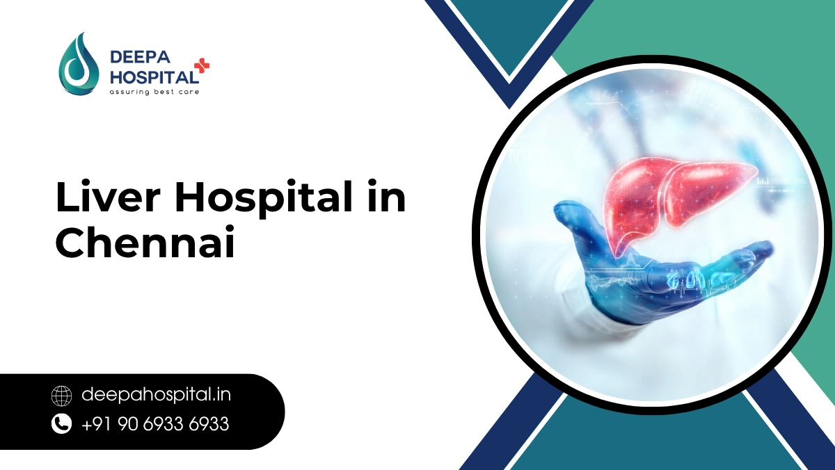 Liver Hospital in Chennai