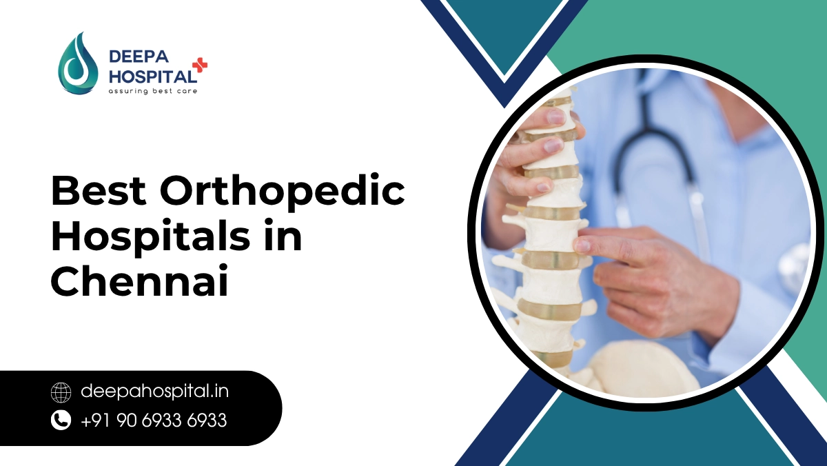 Best Orthopedic Hospitals in Chennai