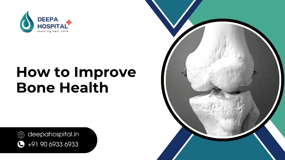 How to Improve Bone Health